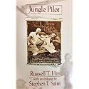 Jungle Pilot: The Gripping Story of the Life and Witness of Nate Saint, Martyred Missionary to Ecuador