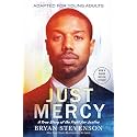 Just Mercy (Movie Tie-In Edition, Adapted for Young Adults): A True Story of the Fight for Justice