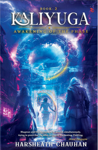 Kaliyuga Awakening of the Phase