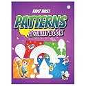 Kids' First Patterns Activity Book l Practice Patterns with Fun Activities for Kids 3 to 4 Years [Paperback] PW
