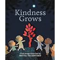 Kindness Grows: A Peek-through Picture Book by Britta Teckentrup