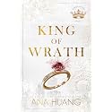 King of Wrath: An Enemies-to-Lovers Arranged Marriage Romance (Kings of Sin, 1)