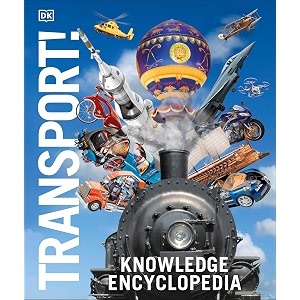 knowledge encyclopedia transport cars trains ships amp planes as you39ve never seen them before