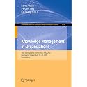 Knowledge Management in Organizations: 15th International Conference, Kmo 2021, Kaohsiung, Taiwan, July 20-22, 2021, Proceedings: 1438 (Communications in Computer and Information Science, 1438)