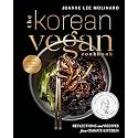 The Korean Vegan Cookbook: Reflections and Recipes from Omma's Kitchen