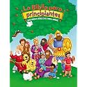 La Biblia para principiantes: Historias bíblicas para niños (The Beginner's Bible) (Spanish Edition)