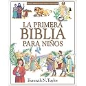 La primera Biblia para niños (Spanish Edition)
