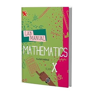lab manual mathematics pb with worksheet  for class 10  cbse based  ncert based  2026 edition  1 count