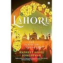 Lahore: Book 1 Of The Partition Trilogy