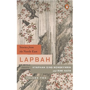 lapbah volume ii stories from the north-east