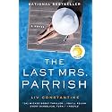 The Last Mrs. Parrish: A Reese's Book Club Pick