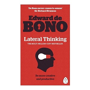 lateral thinking a textbook of creativity