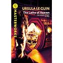 THE LATHE OF HEAVEN (SF MASTERWORKS)