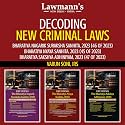 Decoding New Criminal Laws Combo | 3 Books Set | Bharatiya Nagarik Suraksha Sanhita BNSS | Bharatiya Nyaya Sanhita BNS | Bharatiya Sakshya Adhiniyam ... Police, Judiciary, APO, AIBE, LLM, HJS, UPSC