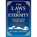 Laws of Eternity: El Cantare Unveils the Structure of the Spirit World