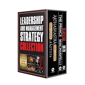 leadership amp management strategy collection 3 book set  leadership  political strategy  gift pack  premium paperback  the prince  the art of war  arthashastra amp more
