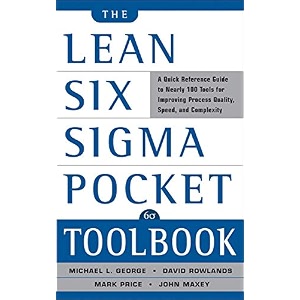 the lean six sigma pocket toolbook a quick reference guide to nearly 100 tools for improving quality and speed career exclude vgm
