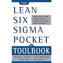 The Lean Six Sigma Pocket Toolbook: A Quick Reference Guide to Nearly 100 Tools for Improving Quality and Speed (CAREER (EXCLUDE VGM))