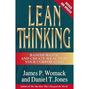 lean thinking banish waste and create wealth in your corporation revised and updated