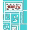 Learn to Read Hebrew in 6 Weeks (Hebrew for Beginners)