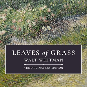leaves of grass the original 1855 edition
