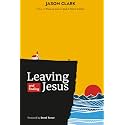 Leaving and Finding Jesus