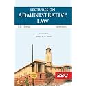 Lectures on Administrative Law ( C.K. Takwani )
