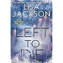 Left To Die (An Alvarez & Pescoli Novel)
