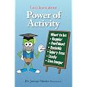 Let's Learn about- Power of Activity: a fascinating educational journey to increase our lifetime activity level and access to knowledge for lowering the risk of chronic disease