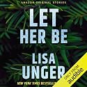 Let Her Be: Hush Collection
