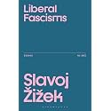 Liberal Fascisms (Žižek's Essays)