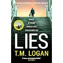 Lies: From the author of Netflix hit THE HOLIDAY, a gripping thriller guaranteed to keep you up all night