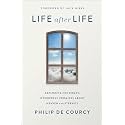 Life After Life: Exploring the Bible's Wonderful Promises About Heaven and Eternity
