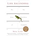 Life Ascending: The Ten Great Inventions of Evolution