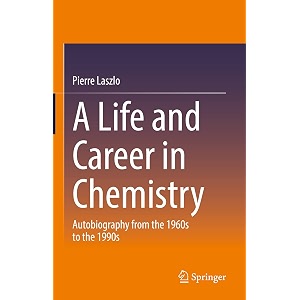 a life and career in chemistry autobiography from the 1960s to the 1990s
