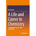 A Life and Career in Chemistry