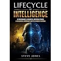 Lifecycle Of Intelligence: AI Governance, AI Charter, Artificial Power, AI Oligarchs, Democracy and the Future of Nations (Churchill World Order ... Politics, Economics and Todays Geo-Politics)