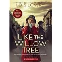 Like the Willow Tree (Dear America)