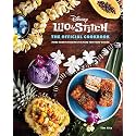 Lilo and Stitch: The Official Cookbook: 50 Recipes to Make for Your 'Ohana