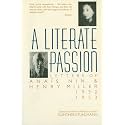 A Literate Passion: Letters of Anais Nin & Henry Miller, 1932-1953