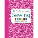 A Little Course in Sewing
