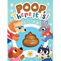 Little Hippo Books Poop, There It Is! - Children's Touch and Feel Squishy Foam Sensory Board Book (Potty Training Made Fun: Baby & Toddler Book Series)