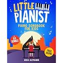 Little Pianist. Piano Songbook for Kids: Beginner Piano Sheet Music for Children with 55 Songs (+ Free Audio) (#1 in Series)
