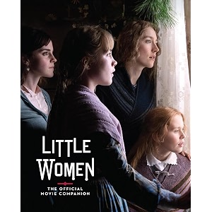 little women the official movie companion