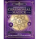 Llewellyn's Complete Book of Ceremonial Magick: A Comprehensive Guide to the Western Mystery Tradition (Llewellyn's Complete Book Series, 14)