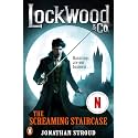 Lockwood & Co: The Screaming Staircase: Book 1