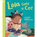 Lola Gets a Cat (Lola Reads)