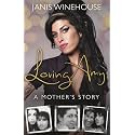 Loving Amy: A Mother's Story