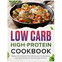 Low Carb Cookbook for Beginners: 30-Day Smart Kitchen Plan With Family-Friendly Meals, Low Sugar Recipes & One-Pan Clean Dinners