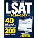 LSAT Prep Book: The Complete Study Guide with a Built-In Digital Exam Simulator, Full-Length Practice Tests, and Step-by- Step Explanations to Score Higher and Ace the New LSAT